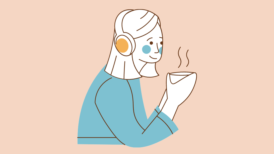 Illustration of a young person with large headphones on with her hands clasped around a hot drink.