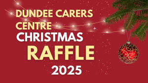 Dundee Carers Centre Christmas Raffle Graphic